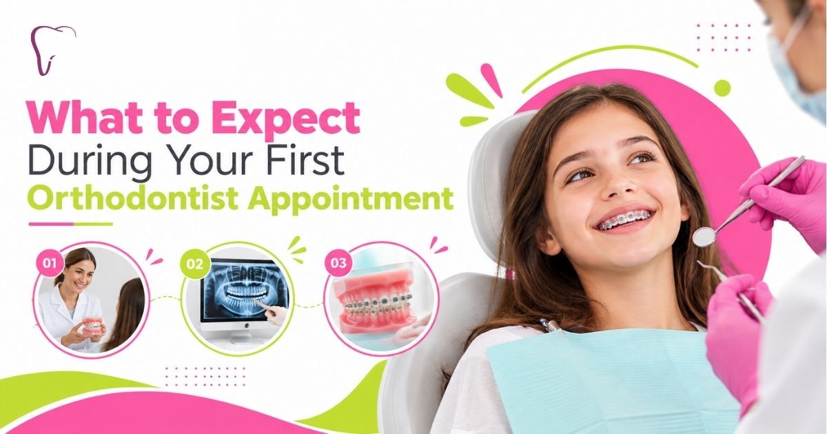 What-to-Expect-During-Your-First-Orthodontist-Appointment